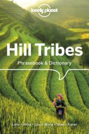 Hill tribes (4e édition) - Couverture - Format classique