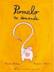 Pomelo se demande - Couverture - Format classique