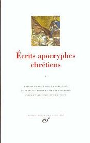 Écrits apocryphes chrétiens Tome 1 - Intérieur - Format classique