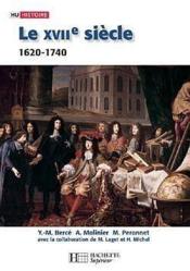 HU HISTOIRE ; le XVIIIe siècle 1620 -1740 ; de la contre-réforme aux lumières - Couverture - Format classique