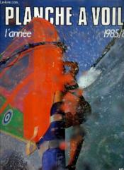 L'Annee Planche A Voile 1985-86 - Couverture - Format classique