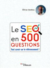 Le SEO en 500 questions - Couverture - Format classique