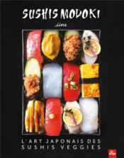 Sushis modoki : l'art japonais des sushis veggies  - Iina 