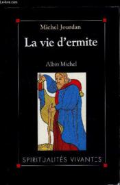 La Vie D'Ermite - Couverture - Format classique