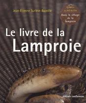 Le livre de la lamproie  - Jean-Etienne Surlève-Bazeille 