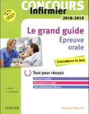 Le tout-en-un ; concours infirmier ; oral- IFSI (édition 2018/2019)  - Olivier Perche 