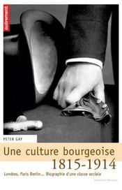 Une culture bourgeoise - Intérieur - Format classique