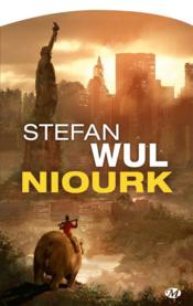 Niourk - Stefan Wul
