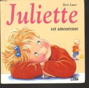 Juliette est amoureuse - Couverture - Format classique