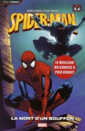 Spider-Man t.2 ; la mort d'un bouffon  - Stuart Immonen - Brian Michael Bendis 