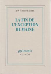 La fin de l'exception humaine - Couverture - Format classique