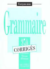 Les 350 exercices - grammaire - debutant - corriges - Intérieur - Format classique