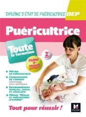 DEP : puéricultrice ; toute la formation (2e édition)  - Nathalie Gouin - Auriane Maurage 