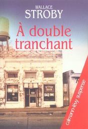 A double tranchant - Intérieur - Format classique