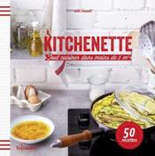 Kitchenette ; tout cuisiner dans moins de 5m2  - Julie SOUCAIL 