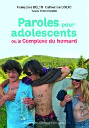 Paroles pour adolescents ou le complexe du homard - Couverture - Format classique