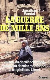 La guerre de mille ans - Couverture - Format classique