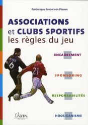 Associations et clubs sportifs ; les règles du jeu - Intérieur - Format classique