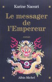 Le Messager de l'empereur - Intérieur - Format classique