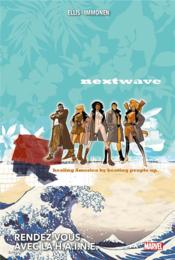 Nextwave  - Stuart Immonen - Warren Ellis 