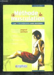 Méthode de musculation, 110 exercices sans matériel - Olivier Lafay