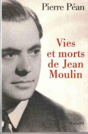 Vies et morts de Jean Moulin - Intérieur - Format classique