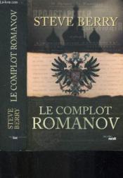 Le complot Romanov - Couverture - Format classique