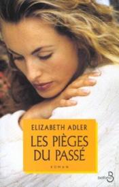 Les Pieges Du Passe - Couverture - Format classique