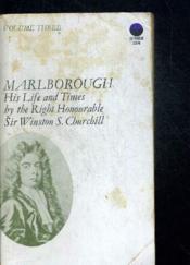 Marlborough His Life And Times. Volume Three. Ouvrage En Anglais. - Couverture - Format classique
