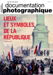 Documentation photographique N.8130 ; lieux et symboles de la République  - Mathilde Larrère 