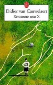 restaurant-lebonheurdasie.fr - Rencontre sous X - Van Cauwelaert, Didier - Livres