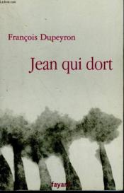 Jean qui dort - Couverture - Format classique