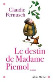 Le Destin De Madame Picmol - Couverture - Format classique