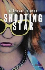 Shooting star  - Stéphanie Benson 