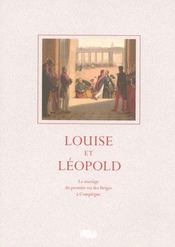 Louise et Léopold ; le mariage du premier roi des Belges à Compiègne - Intérieur - Format classique