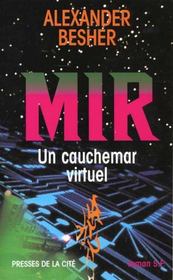 Mir Un Cauchemar Virtuel - Intérieur - Format classique