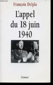 L'appel du 18 juin 1940 - Couverture - Format classique