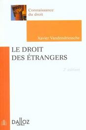 Le Droit Des Etrangers ; 2e Edition - Intérieur - Format classique