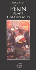 Pekin, place tian an men  - Éric Meyer 