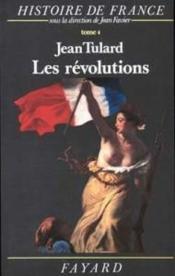 Les revolutions - histoire de france (1789-1851) - Couverture - Format classique