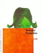 Georges Pompidou et la modernité - Couverture - Format classique