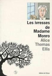Les ivresses de Mme Monro - Couverture - Format classique