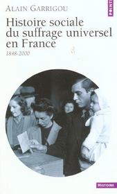 Histoire sociale du suffrage universel en france (1848-2000) - Intérieur - Format classique