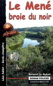 Léon Sublet, garde champêtre : Le Mené broie du noir - Intérieur - Format classique