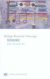 Domino. Une Histoire De - Couverture - Format classique