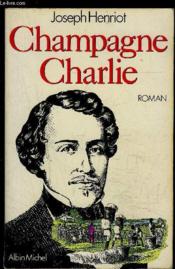 Champagne Charlie - Couverture - Format classique