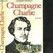 Champagne Charlie - Couverture - Format classique