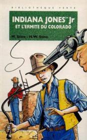 Indiana jones jr et l'ermite du colorado - Couverture - Format classique