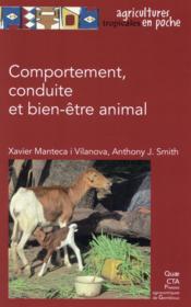 Comportement, conduite et bien-être animal  - Xavier Manteca I Vilanova - Anthony J. Smith 