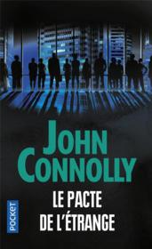 Le pacte de l'étrange  - John Connolly 